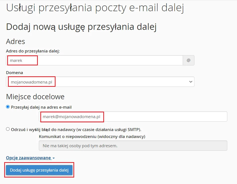 Podaj adres, na który mają zostać przekierowane wiadomości lub ustaw odrzucanie wiadomości