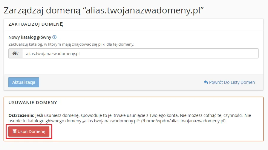 Kliknij czerwony przycisk: Usuń domenę.