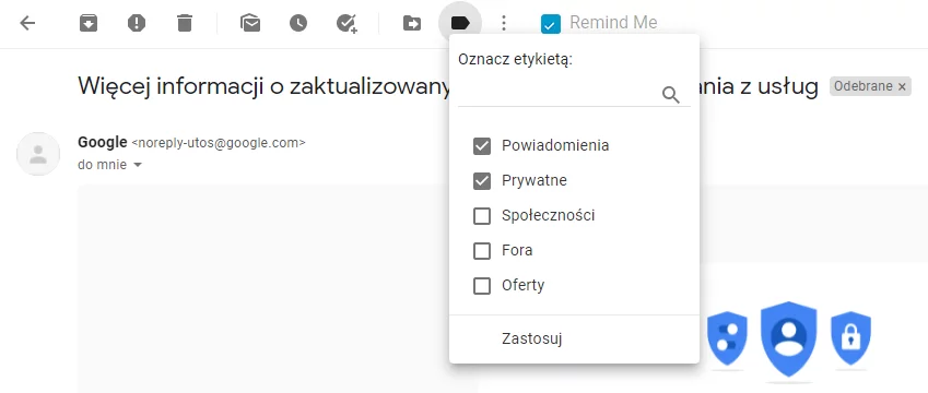 Widok dodawania etykiet do wiadomości e-mail w poczcie Gmail Przypisuj pojedynczym lub całej grupie wiadomości etykiety aby łatwiej zarządzać korespondencją